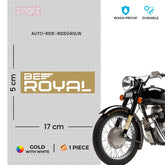 Be Royal, Live with Pride and Power bumper sticker